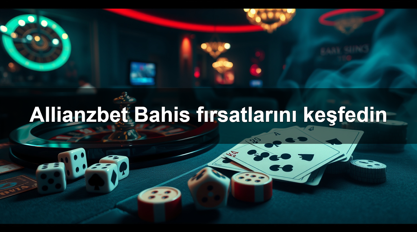 allianzbet bahis f rsatlar n ke fedin 1784187018571